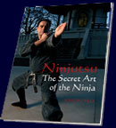 The Secret Art of the Ninja By Simon Yeo 